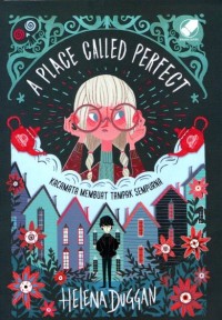 Image of A PLACE CALLED PERFECT