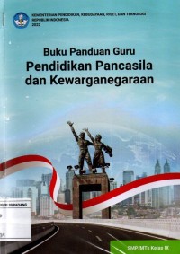 Image of BUKU PANDUAN GURU PENDIDIKAN PANCASILA DAN KEWENEGARAAN