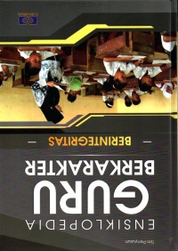 Image of Ensiklopedia Guru Berkarakter Berinterigritas