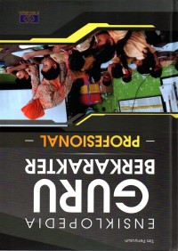 Image of Ensiklopedia Guru Berkarakter Profesional