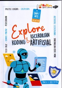 Image of Explore Kecerdasaan Koding dan Artifisal Kelas VIII