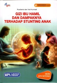 Image of Gizi Ibu Hamil dan Dampaknya terhadap stunting anak