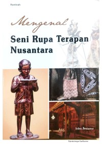 Image of Mengenal Seni Rupa Terapan Nusantara