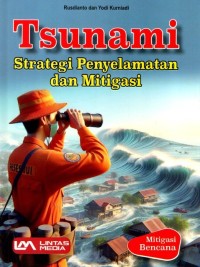 Image of Tsunami Strategi Penyelamatan dan Mitagasi
